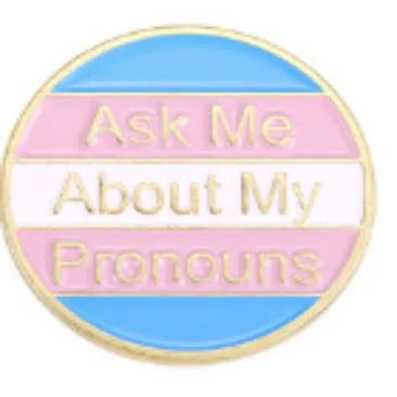 Pins - Pronouns